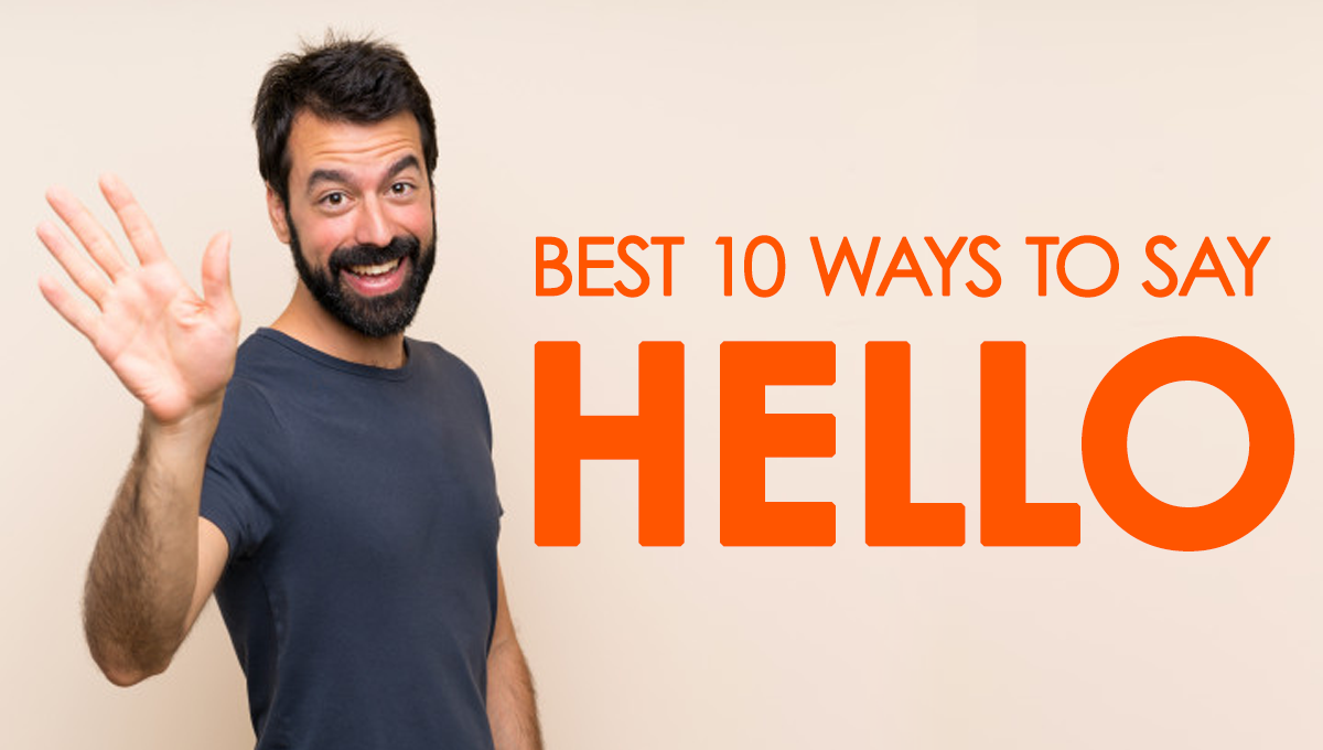 best-10-ways-to-say-hello