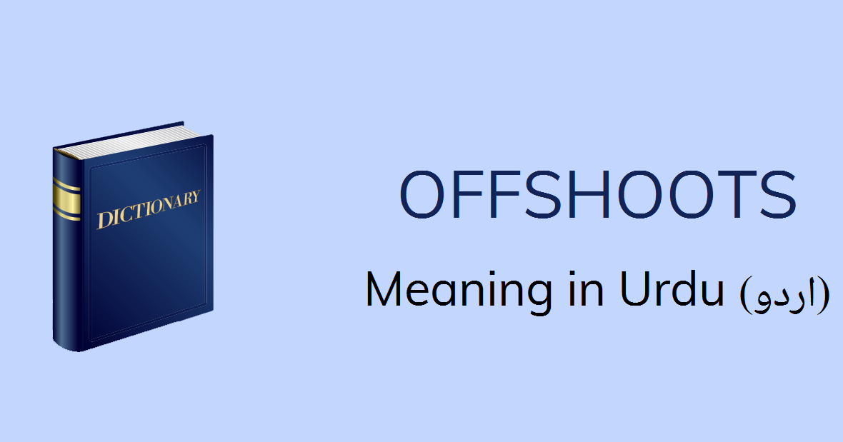 offshoots meaning