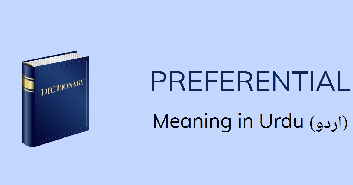 Preferential Meaning In English Oxford