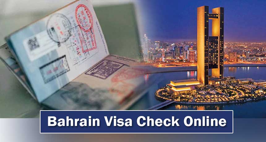 Bahrain Visa Check Online