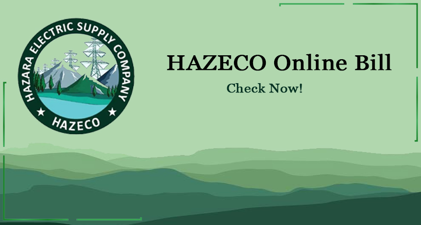 HAZECO Online Bill Check June 2026 - Pay Bill