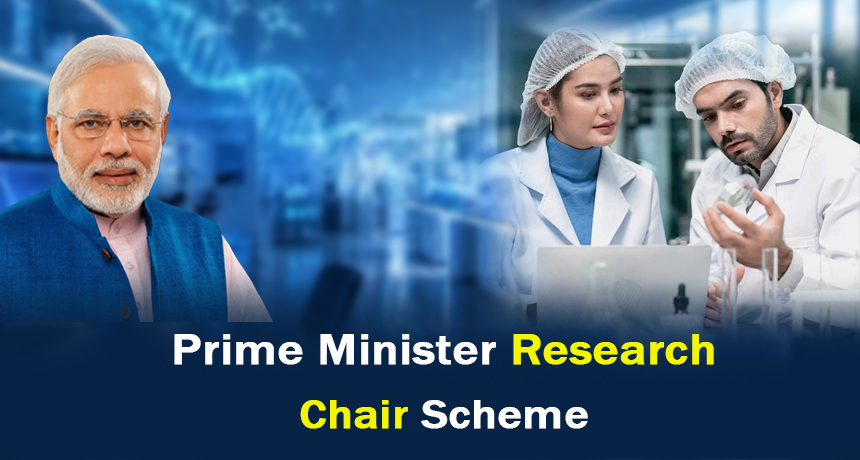 Prime Minister Research Chair Scheme Online Apply