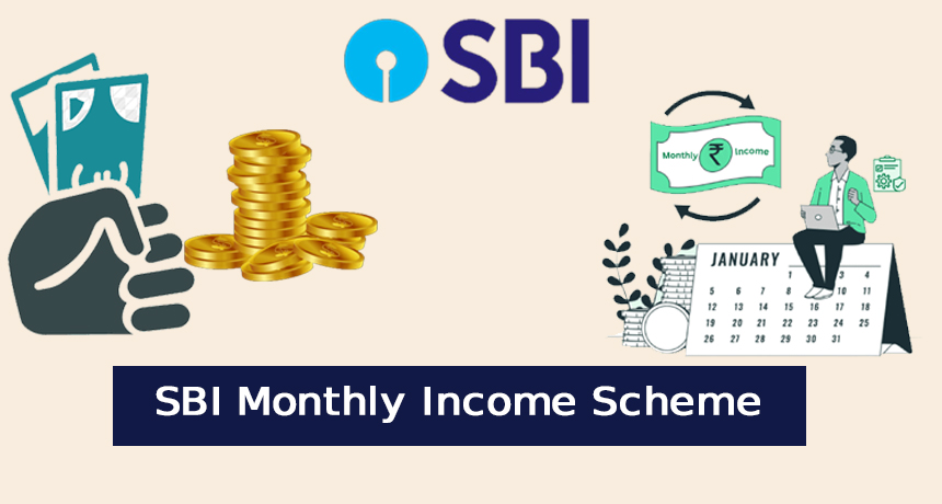 SBI Monthly Income Scheme 