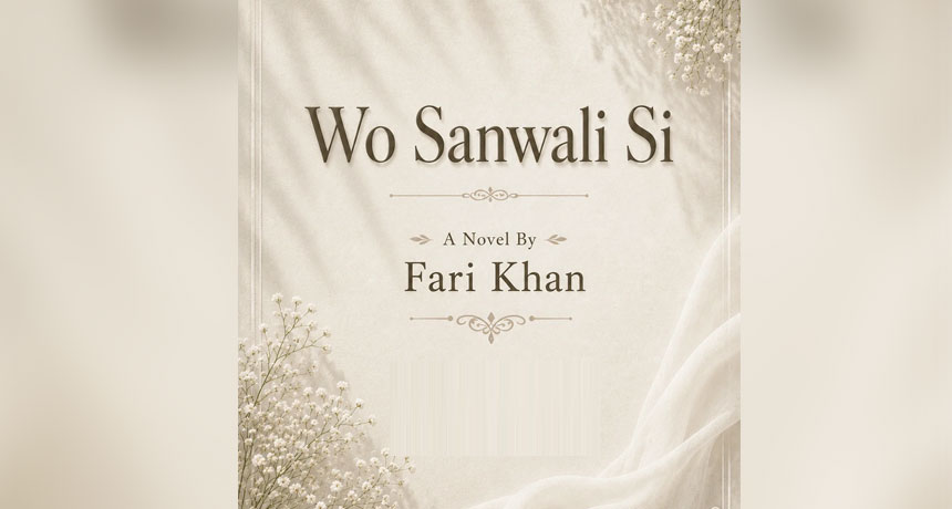 Wo Sanwali Si Novel By Fari Khan