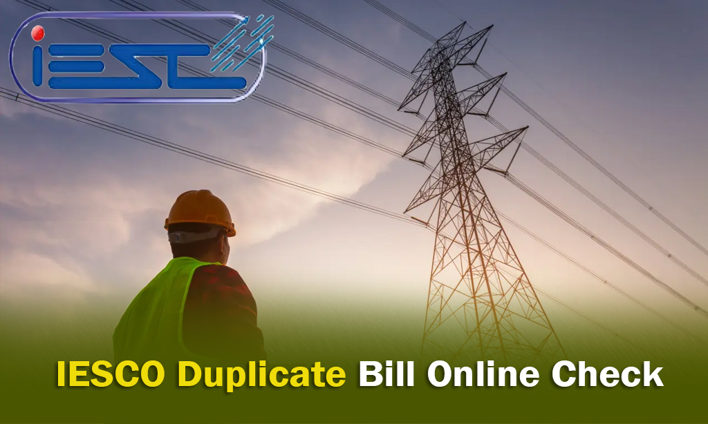IESCO Duplicate Bill Check Online Download October Bill