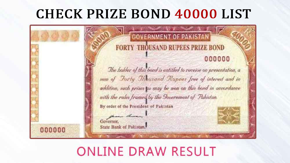 40000 Prize Bond List 2024 Check Draw Premium Prize Bond Result