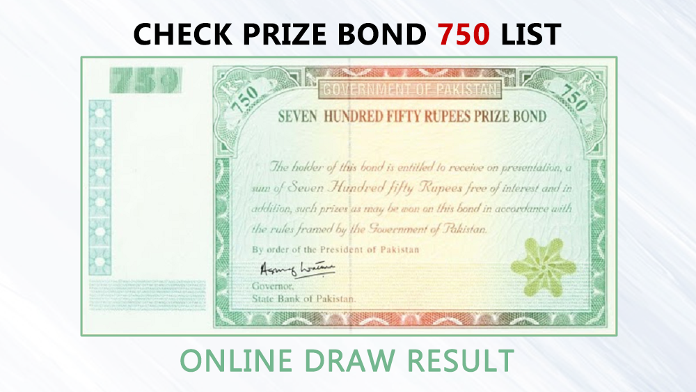 Rs 750 Prize Bond List 2022 Draw 90 Prize Bond 750 on 15th April 2022