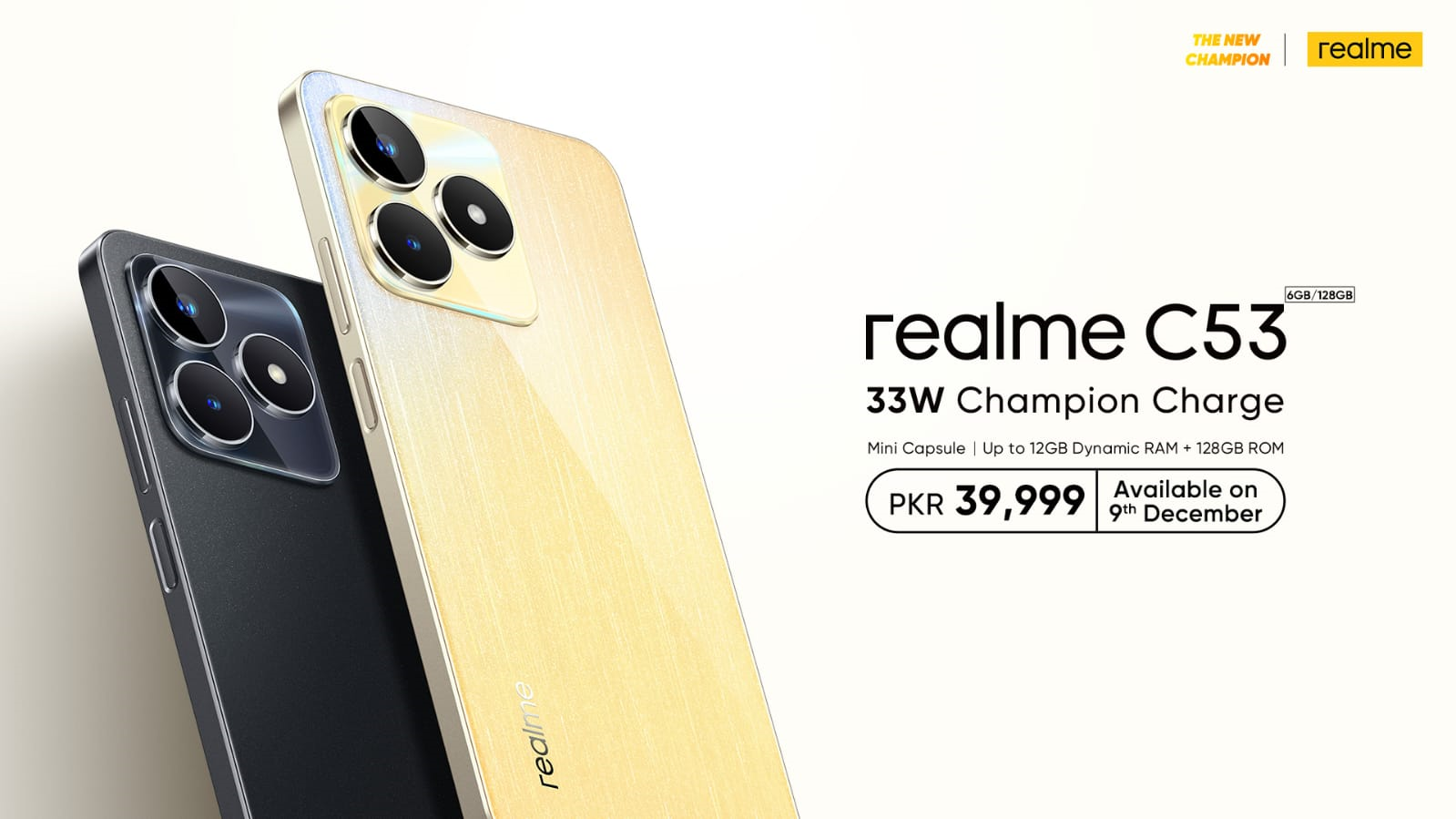 Unveiling the realme C53 – The New Champion's Legacy at Just PKR 39,999/