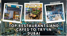 Top Restaurants and Cafes to Try in Dubai