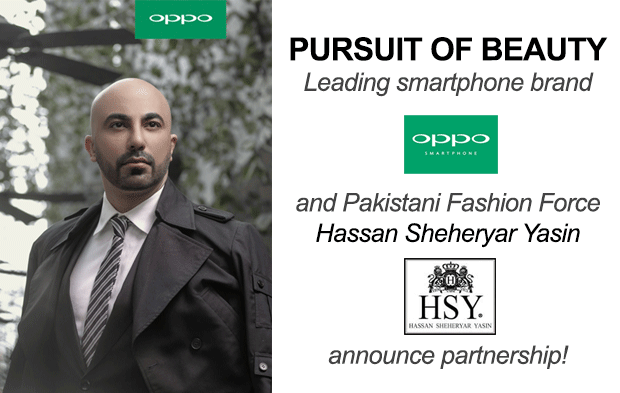 مقبول فون برانڈ OPPO اور مشہور فیشن ڈیزائنر HSY کے درمیان پارٹنر شپ