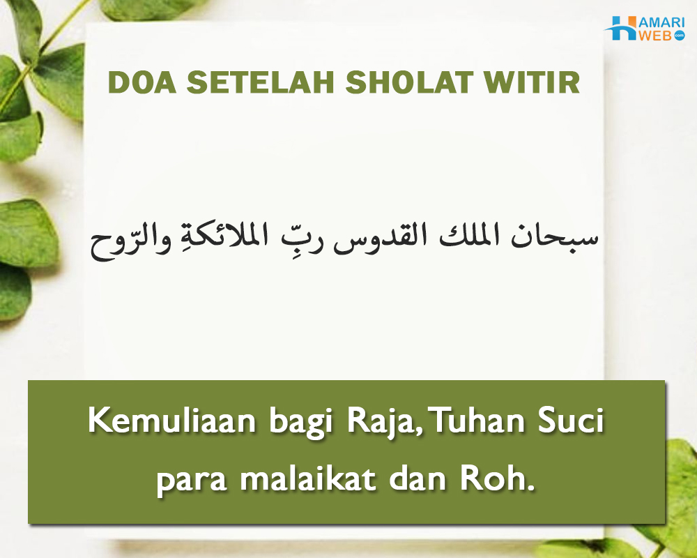 Doa Setelah Sholat Witir