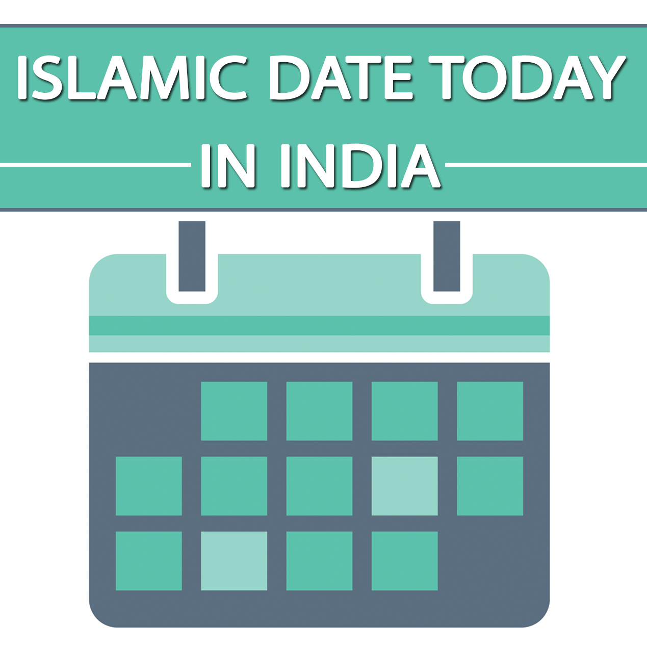 Today Islamic Date in India 2024 Today Hijri Date