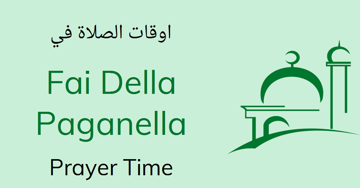 Fai Della Paganella Prayer Times Today Namaz Salah Timing