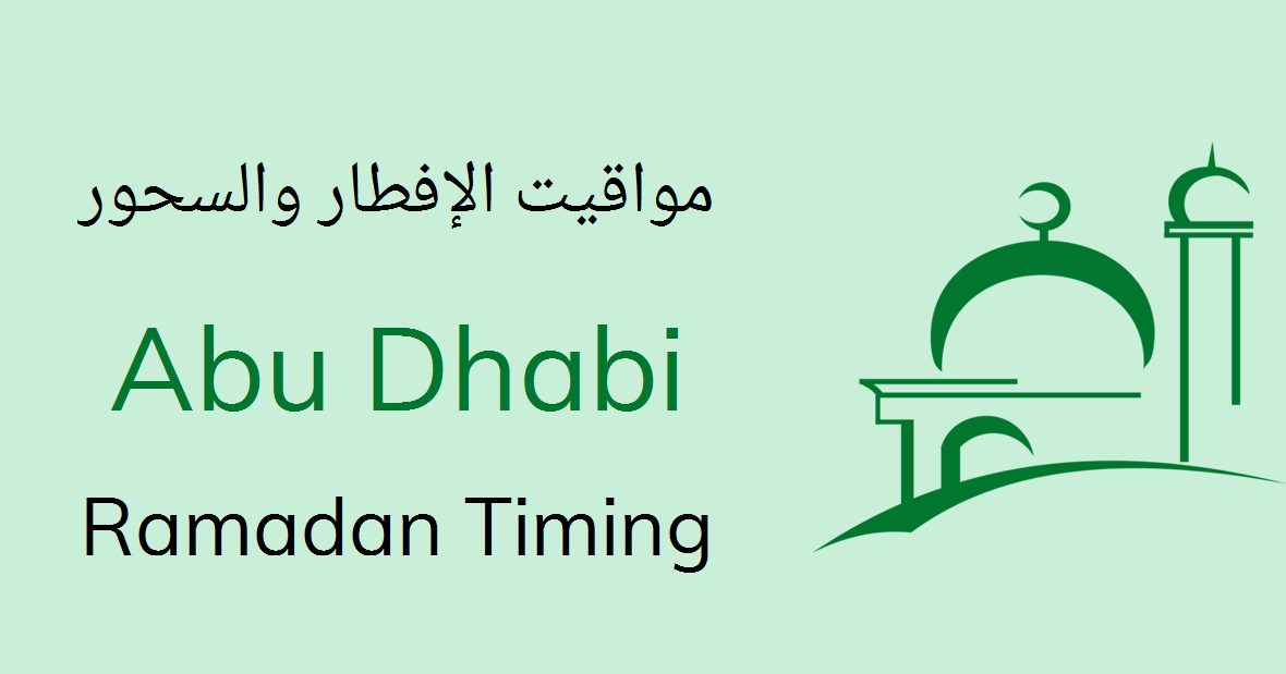 Abu Dhabi Ramadan Timings 2020 Calendar Iftar Sehri Time Table