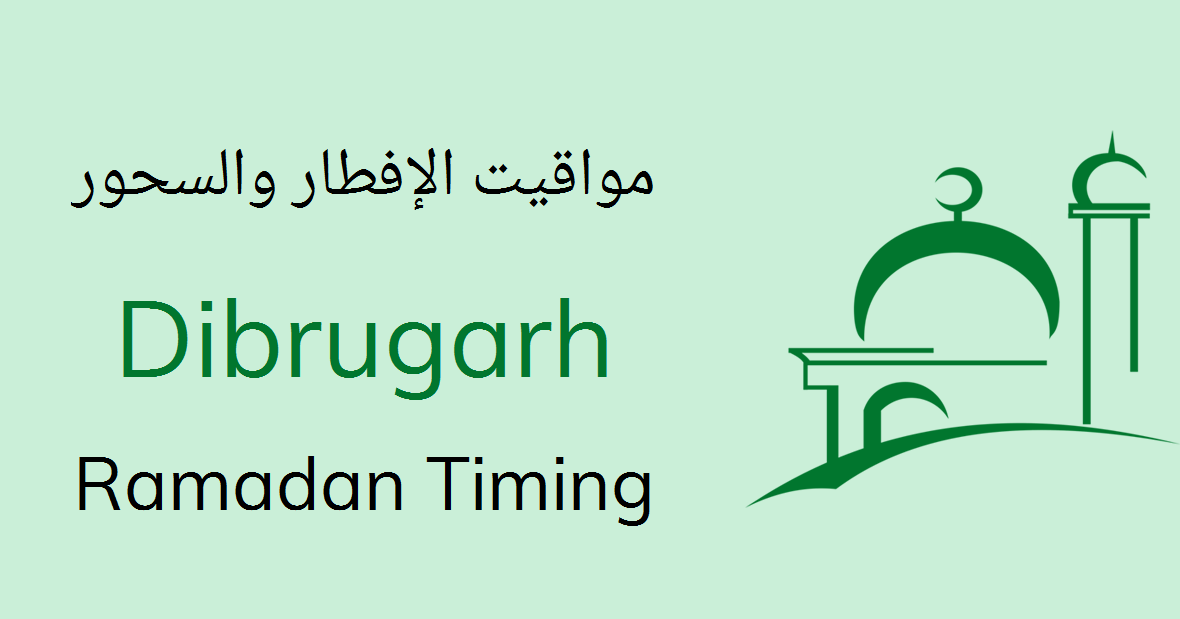 Dibrugarh Ramadan Timings 2021 Calendar Iftar Sehri Time Table Włodzimierza medema w miedzeszynie pod warszawą, podległego lewicowej partii bund, a wyróżniającego się a restorated copy of the film, a classic of the lithuanian soviet cinema. dibrugarh ramadan timings 2021 calendar