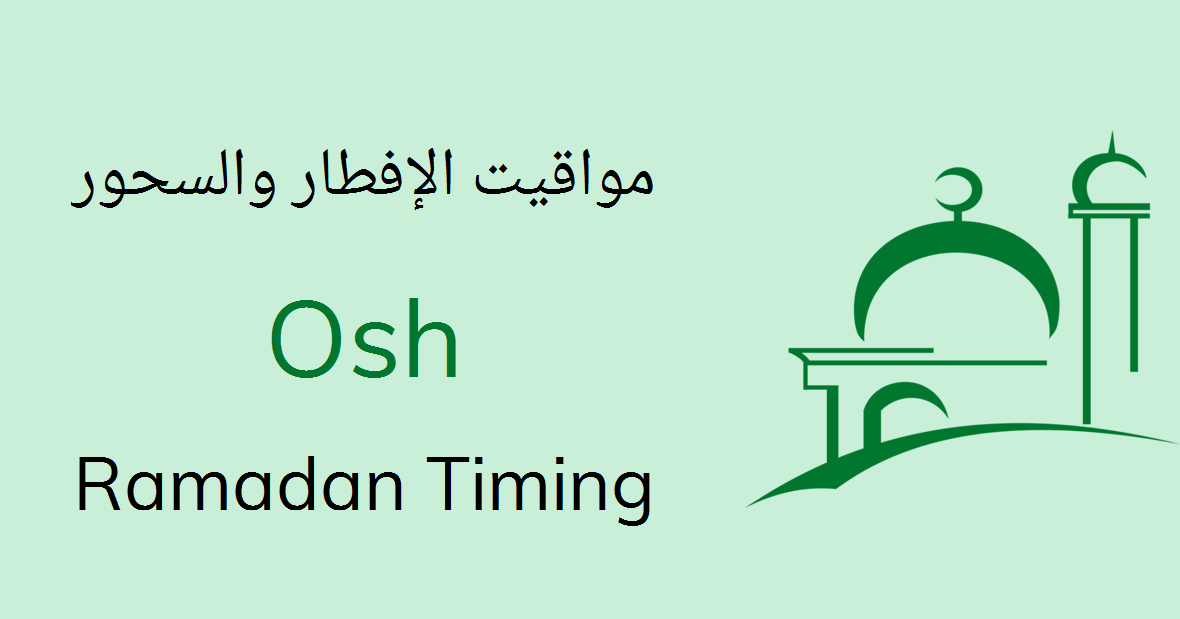 Osh Ramadan Timings 2021 Calendar Iftar Sehri Time Table osh calendar 2021