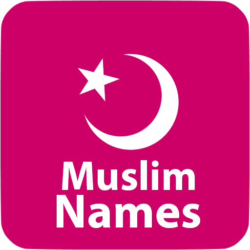 Muslim Names and Meanings