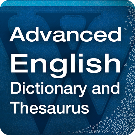 Advanced English Dictionary & Thesaurus