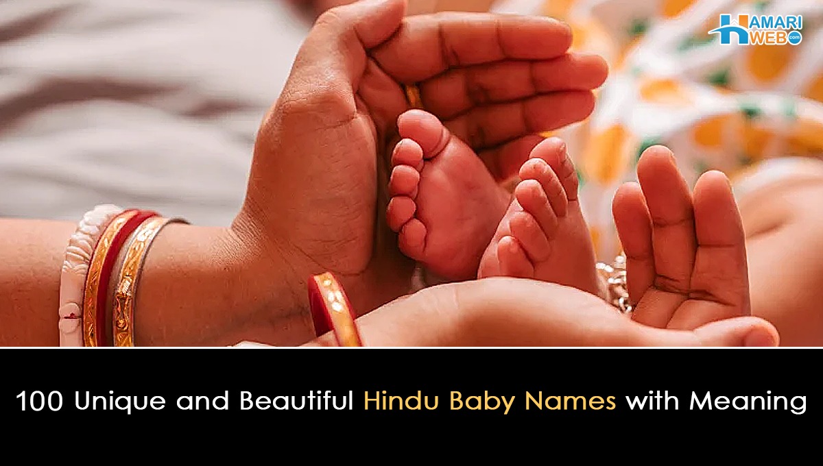 100 Unique and Beautiful Hindu Baby Names with Meaning
