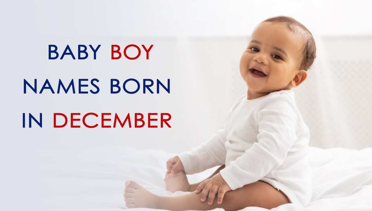 baby-boy-names-born-in-december-hamariweb