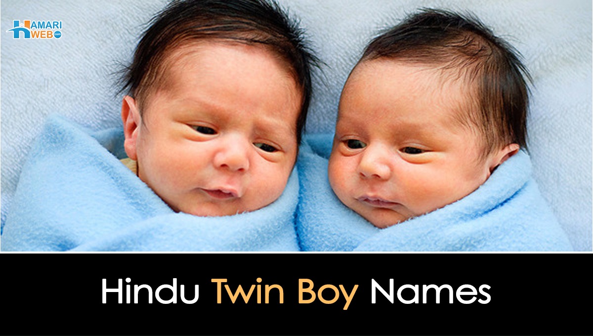 hindu-twin-boy-baby-names-twin-indian-baby-boy-names-with-meaning