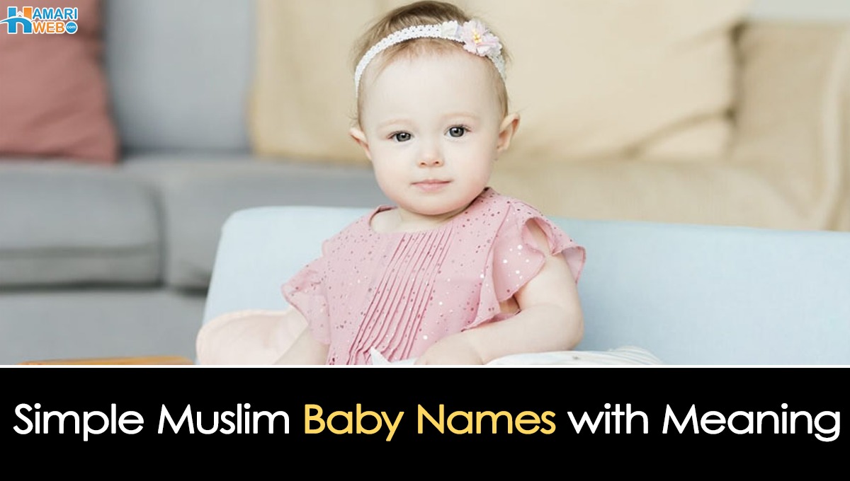 simple-muslim-names-with-meaning-simple-islamic-baby-names-2023