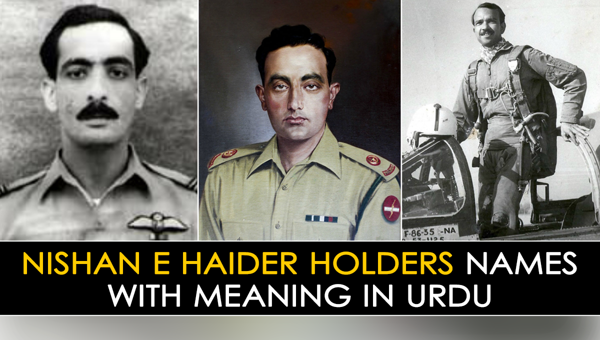 nishan-e-haider-holders-names-with-meaning-in-urdu