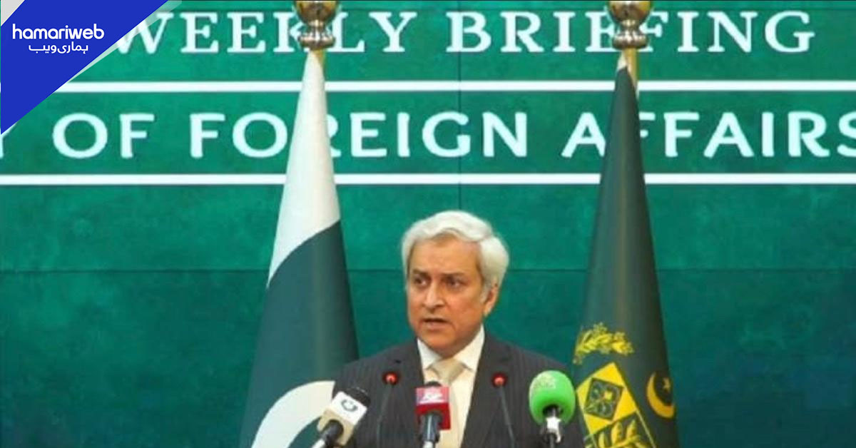 بھارت دہشت گردی اور مداخلت کے ذریعے خطے میں امن خراب کر رہا ہے، دفتر خارجہ