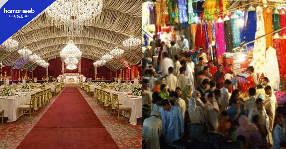 توانائی کی بچت کے لیے مارکیٹوں، شادی ہالز اور ریسٹورنٹس کے اوقات کار تبدیل