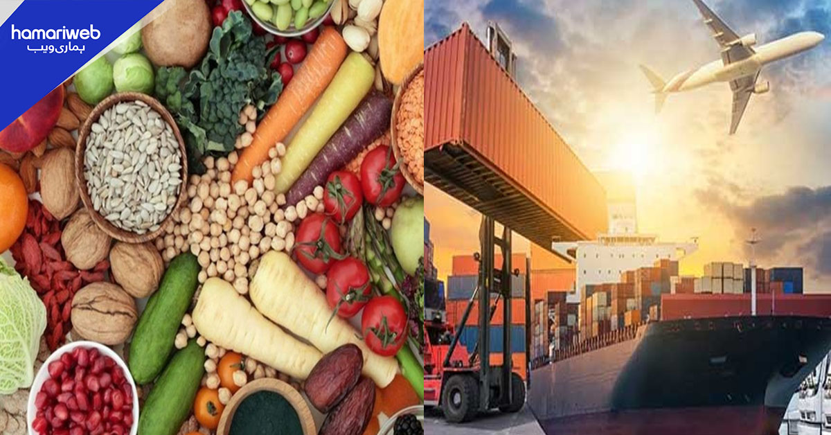 اشیائے خوراک کی برآمدات میں جاری مالی سال کے دوران کمی، درآمدات میں اضافہ