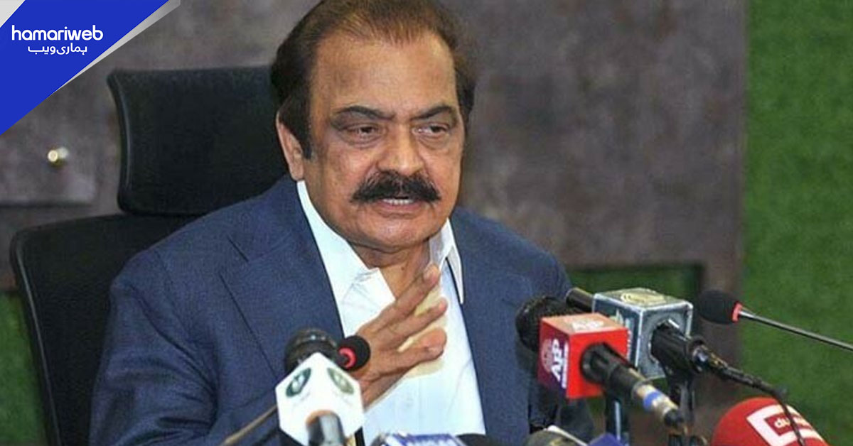 عمران خان جس ڈاکٹر سے معائنہ کرانا چاہیں حکومت انہیں مکمل سہولت فراہم کرے گی، رانا ثنا اللہ 