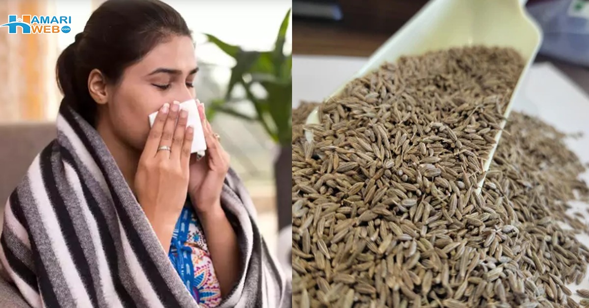 ناک بہہ رہی ہو یا کھانسی رُک نہ رہی ہو ۔۔ سردی میں صرف 1 چمچ زیرہ کھانے کے وہ کمالات جان لیں جو آپ کو کوئی نہیں بتائے گا