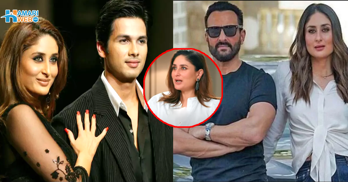 شاہد کپور کو کیوں چھوڑا؟ کرینہ کپور پہلی بار ماضی کی محبت کے بارے میں بول پڑیں